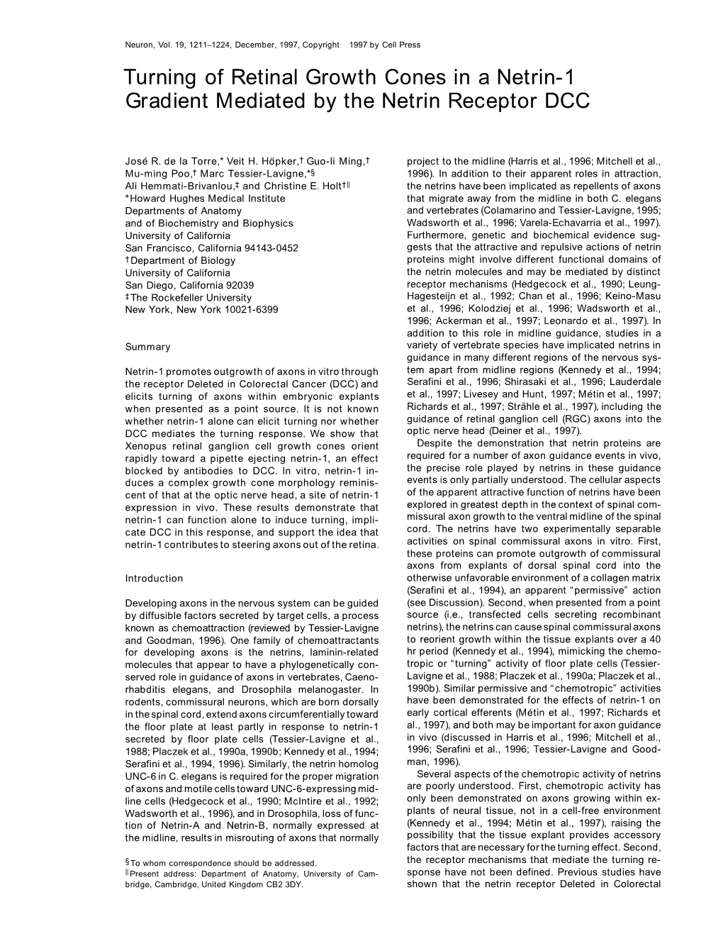 Turning of Retinal Growth Cones in a Netrin-1 Gradient Mediated by the Netrin Receptor DCC