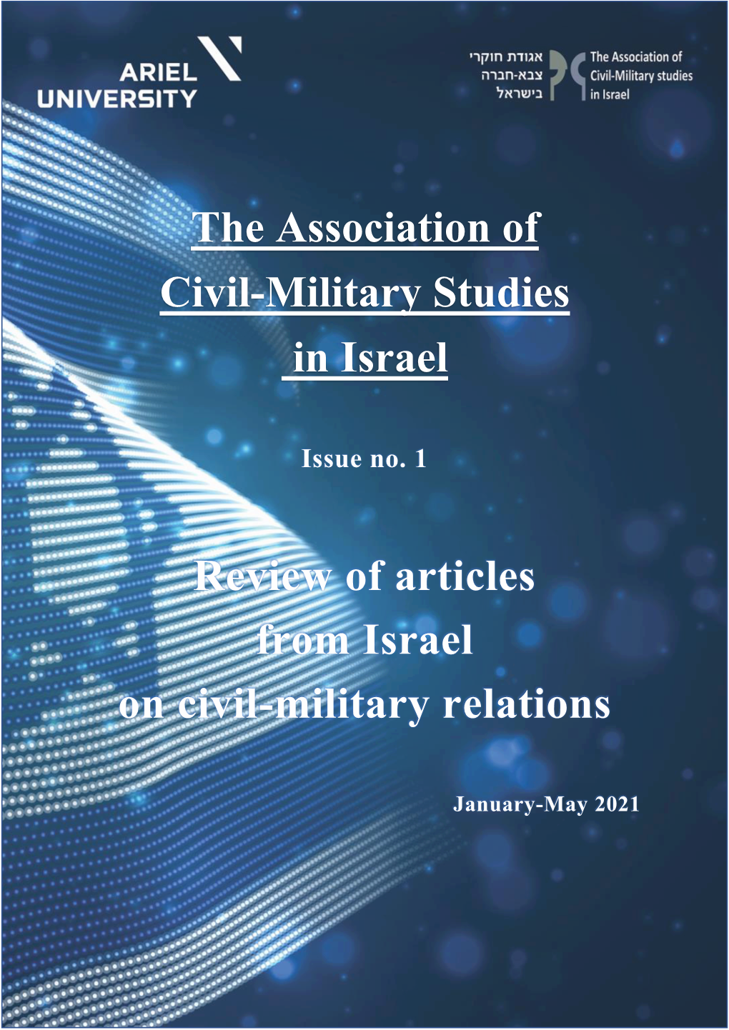 What Is the Association of Civil-Military Studies in Israel?