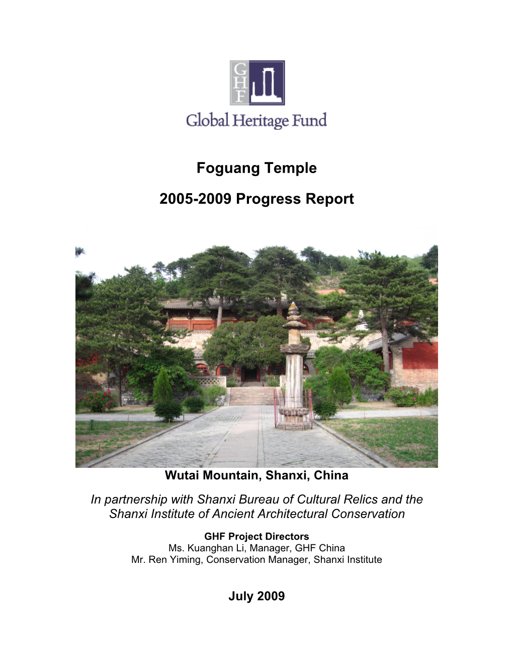 Foguang Temple 2005-2009 Progress Report