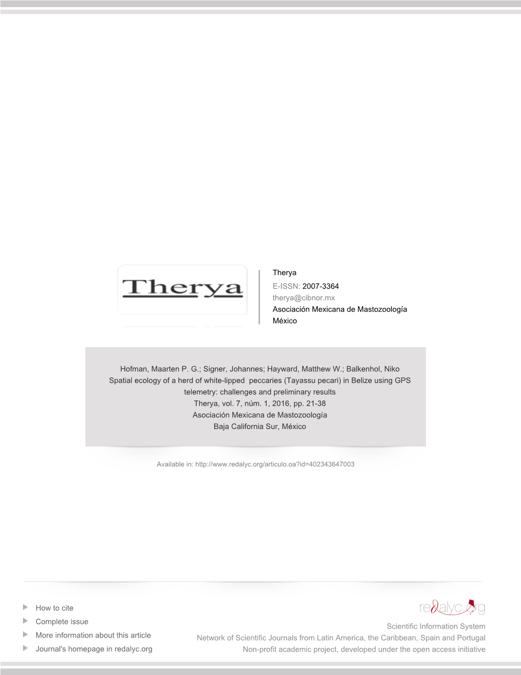 Tayassu Pecari) in Belize Using GPS Telemetry: Challenges and Preliminary Results Therya, Vol