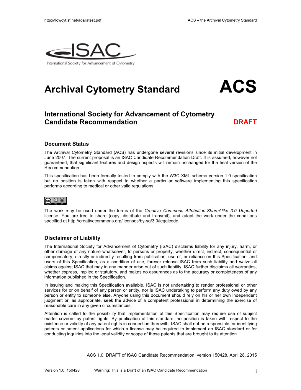ACS – the Archival Cytometry Standard