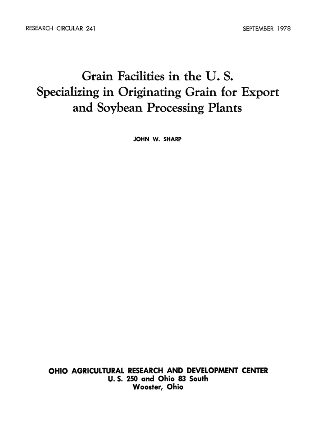 Grain Facilities in the U.S. Specializing in Originating Grain for Export and Soybean Processing Plants