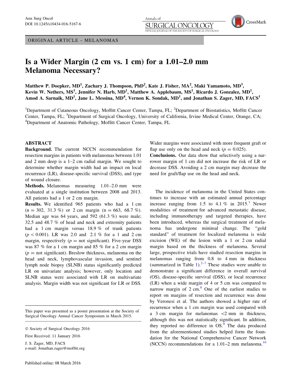 Is a Wider Margin (2 Cm Vs. 1 Cm) for a 1.01–2.0 Mm Melanoma Necessary?