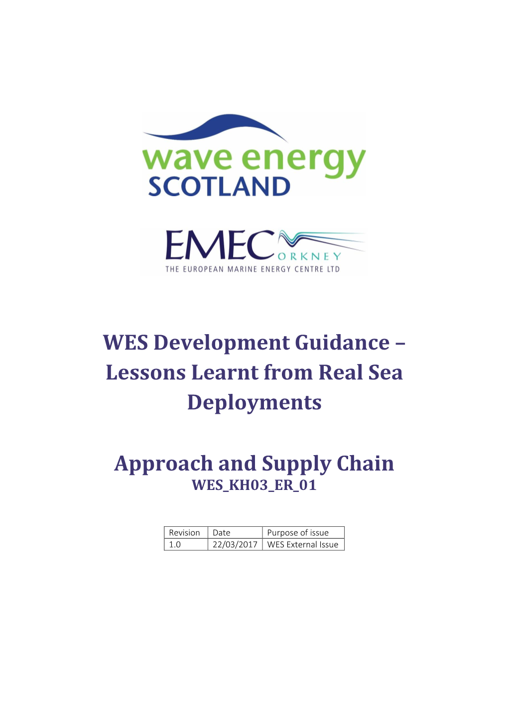 WES Development Guidance – Lessons Learnt from Real Sea Deployments