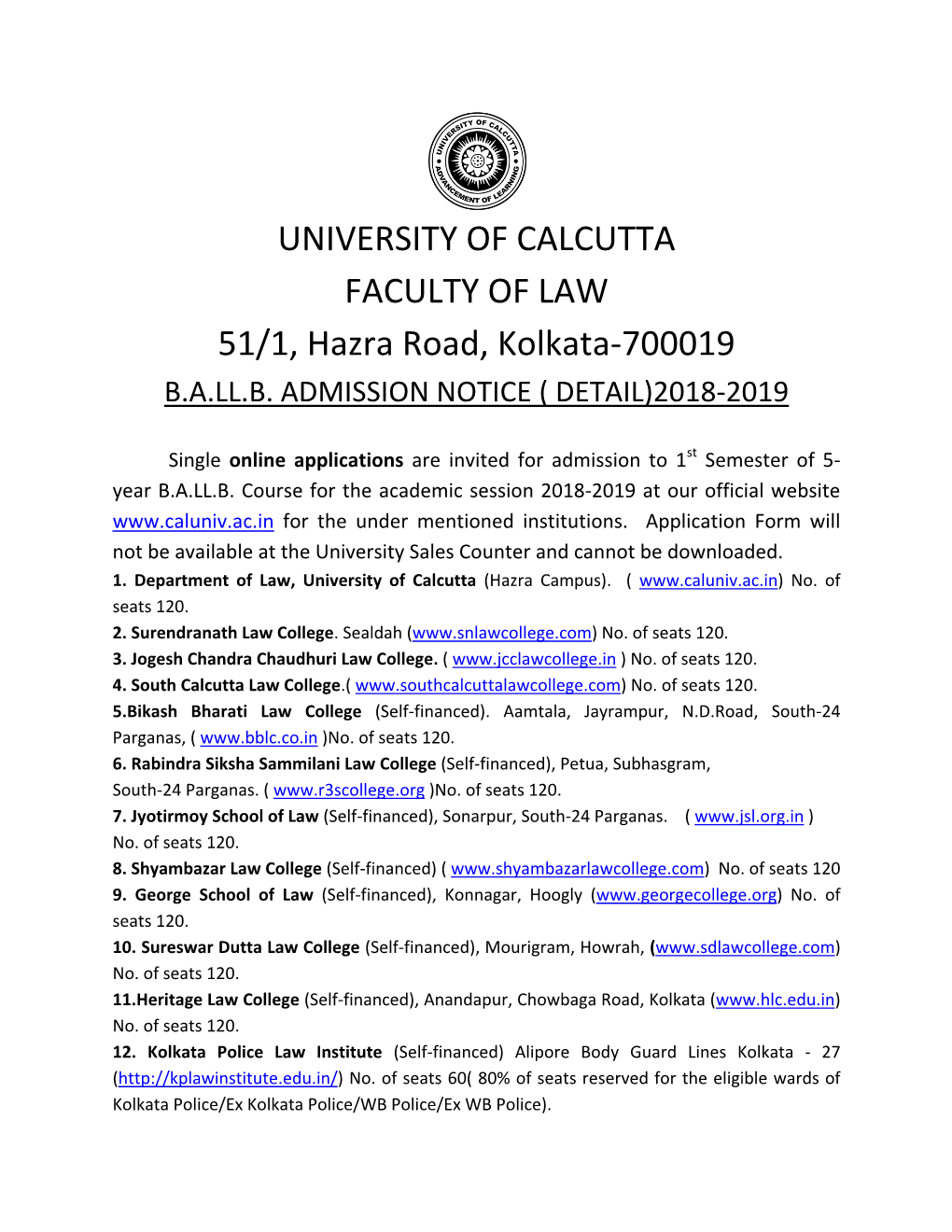 UNIVERSITY of CALCUTTA FACULTY of LAW 51/1, Hazra Road, Kolkata-700019 B.A.LL.B