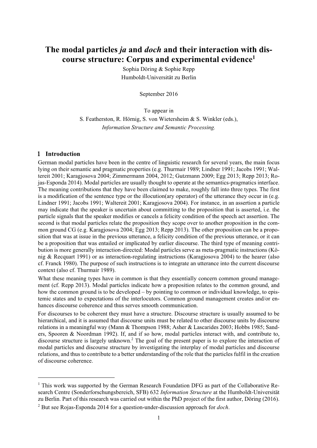 The Modal Particles Ja and Doch and Their Interaction with Discourse