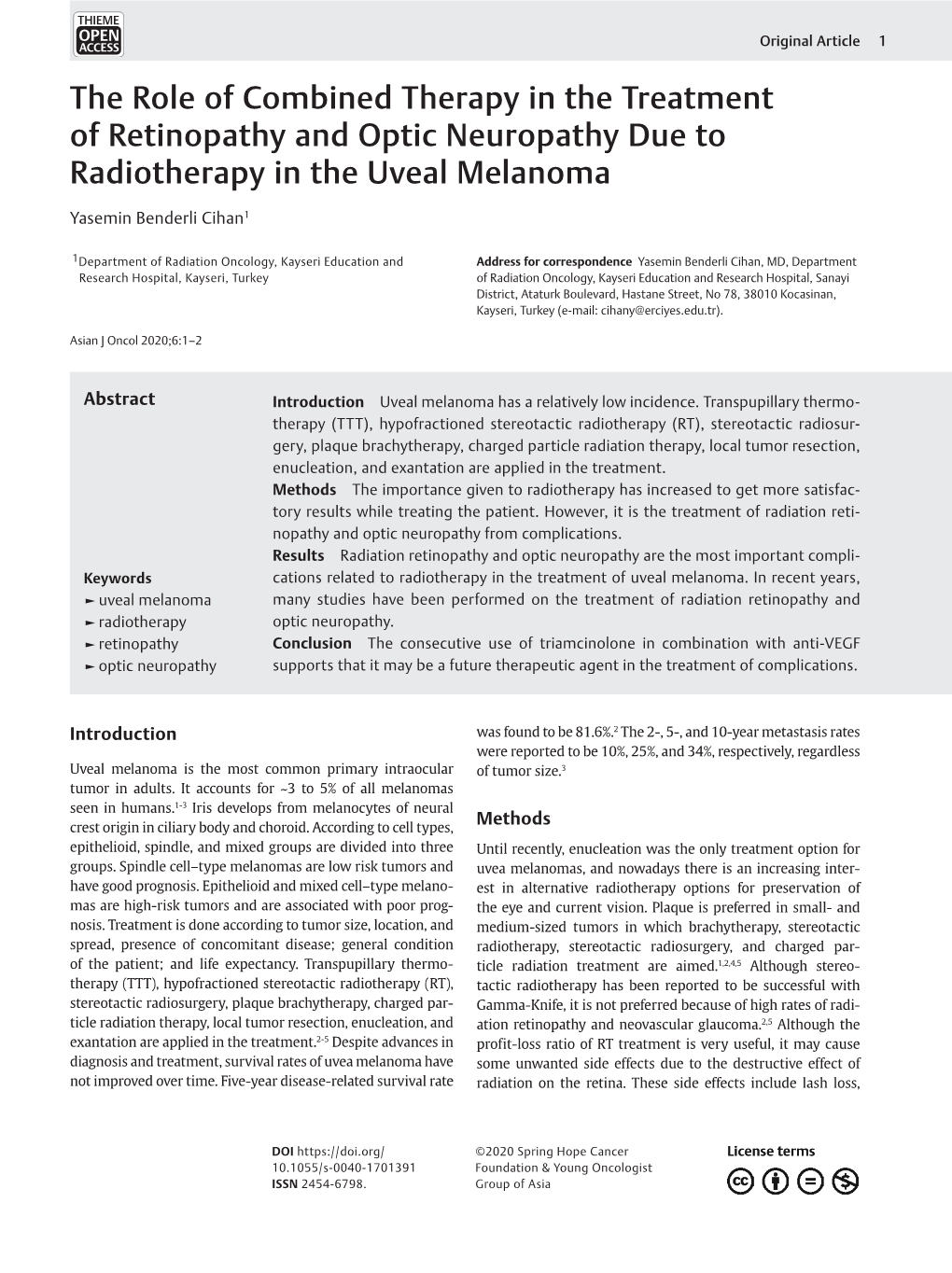 The Role of Combined Therapy in the Treatment of Retinopathy and Optic Neuropathy Due to Radiotherapy in the Uveal Melanoma