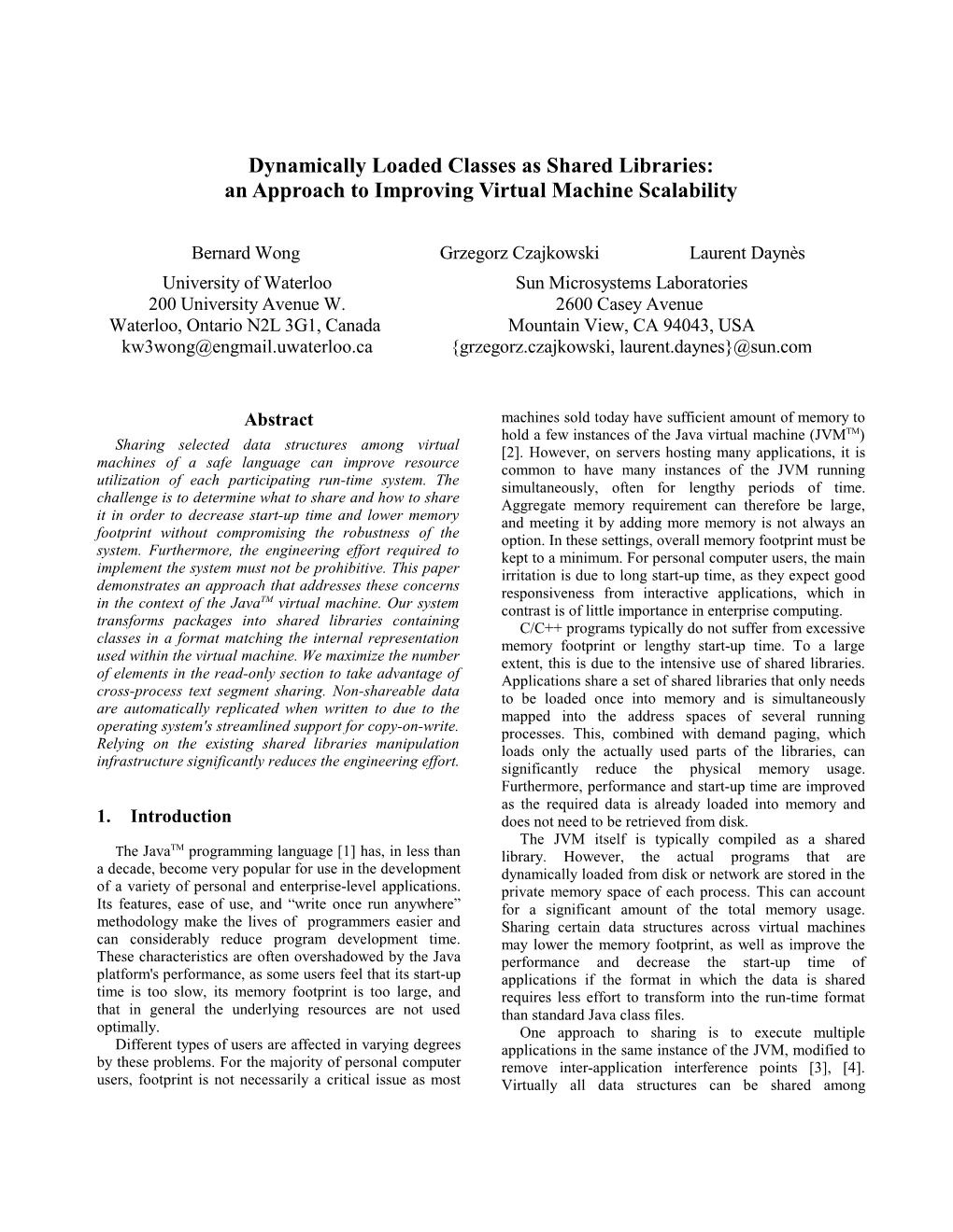 Dynamically Loaded Classes As Shared Libraries: an Approach to Improving Virtual Machine Scalability