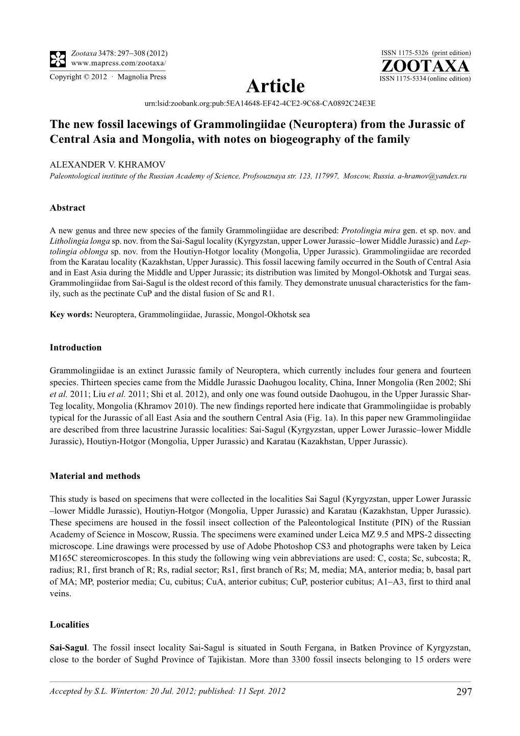 The New Fossil Lacewings of Grammolingiidae (Neuroptera) from the Jurassic of Central Asia and Mongolia, with Notes on Biogeography of the Family