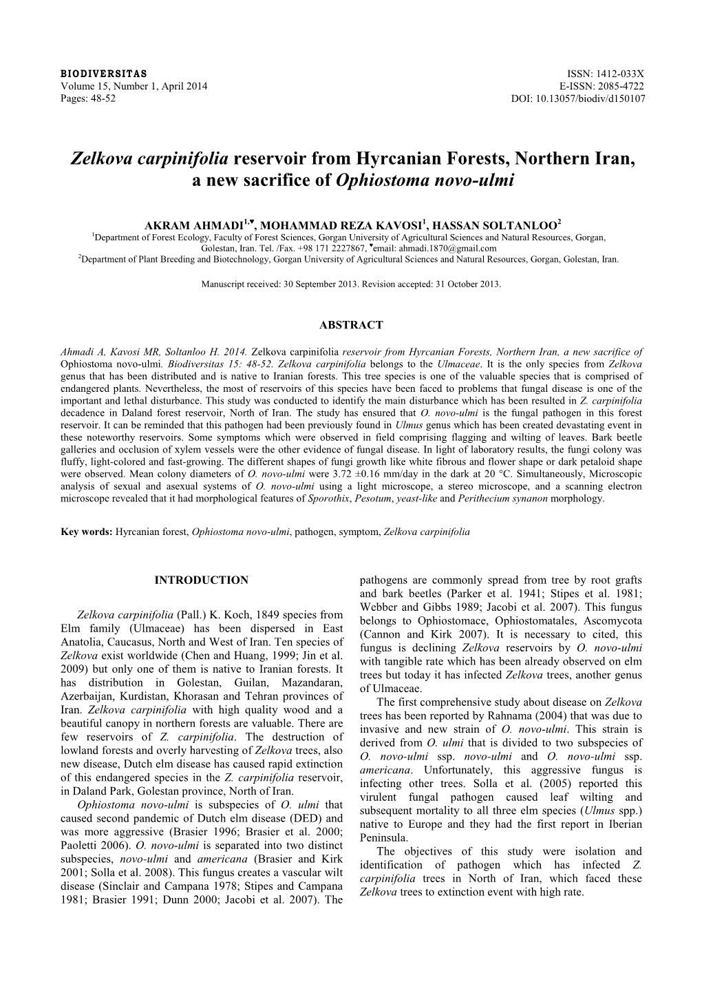 Zelkova Carpinifolia Reservoir from Hyrcanian Forests, Northern Iran, a New Sacrifice of Ophiostoma Novo-Ulmi