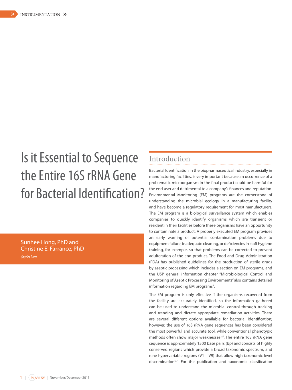 Is It Essential to Sequence the Entire 16S Rrna Gene for Bacterial