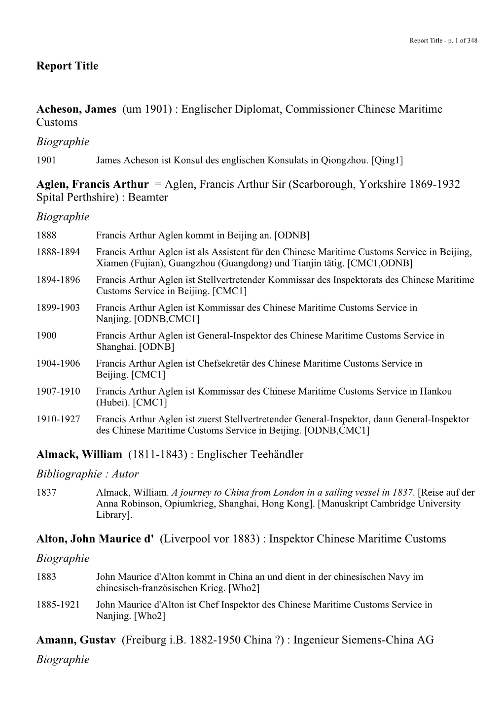 Englischer Diplomat, Commissioner Chinese Maritime Customs Biographie 1901 James Acheson Ist Konsul Des Englischen Konsulats in Qiongzhou