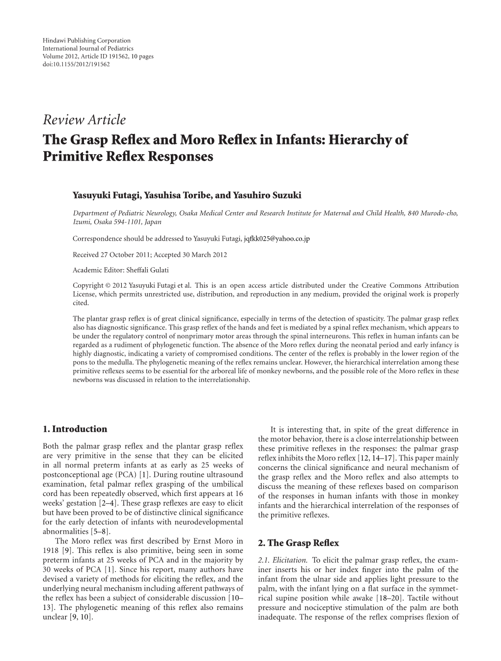 The Grasp Reflex and Moro Reflex in Infants: Hierarchy of Primitive