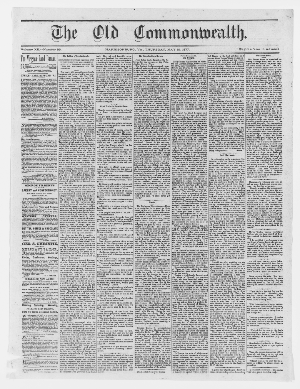 Number 33. HARRISON BURG, VA., THURSDAY, MAY 24, 1877. $2.00 a Year in Advance