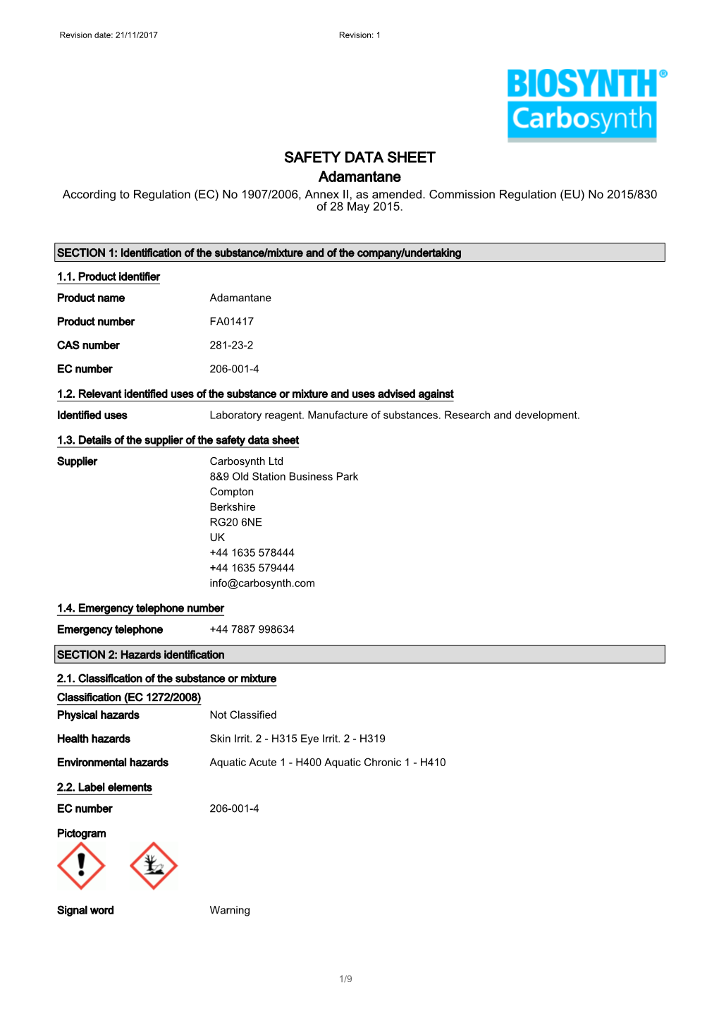 SAFETY DATA SHEET Adamantane According to Regulation (EC) No 1907/2006, Annex II, As Amended