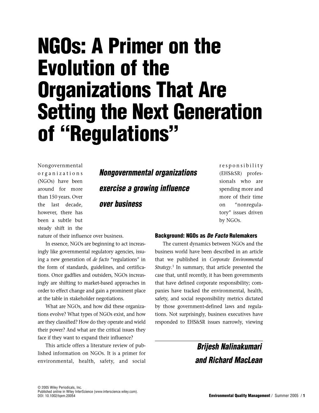 Ngos: a Primer on the Evolution of the Organizations That Are Setting the Next Generation of "Regulations"