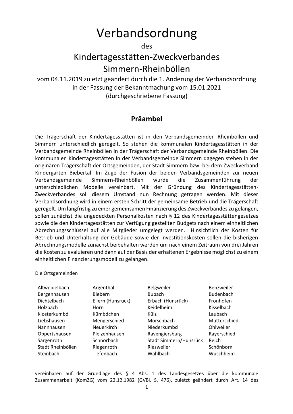 Verbandsordnung Des Kindertagesstätten-Zweckverbandes Simmern-Rheinböllen Vom 04.11.2019 Zuletzt Geändert Durch Die 1