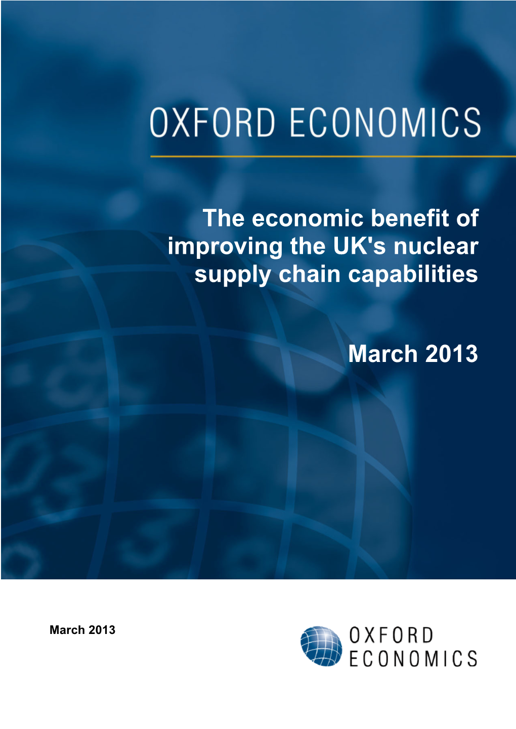 The Economic Benefit of the Improving the UK's Nuclear Supply Chain