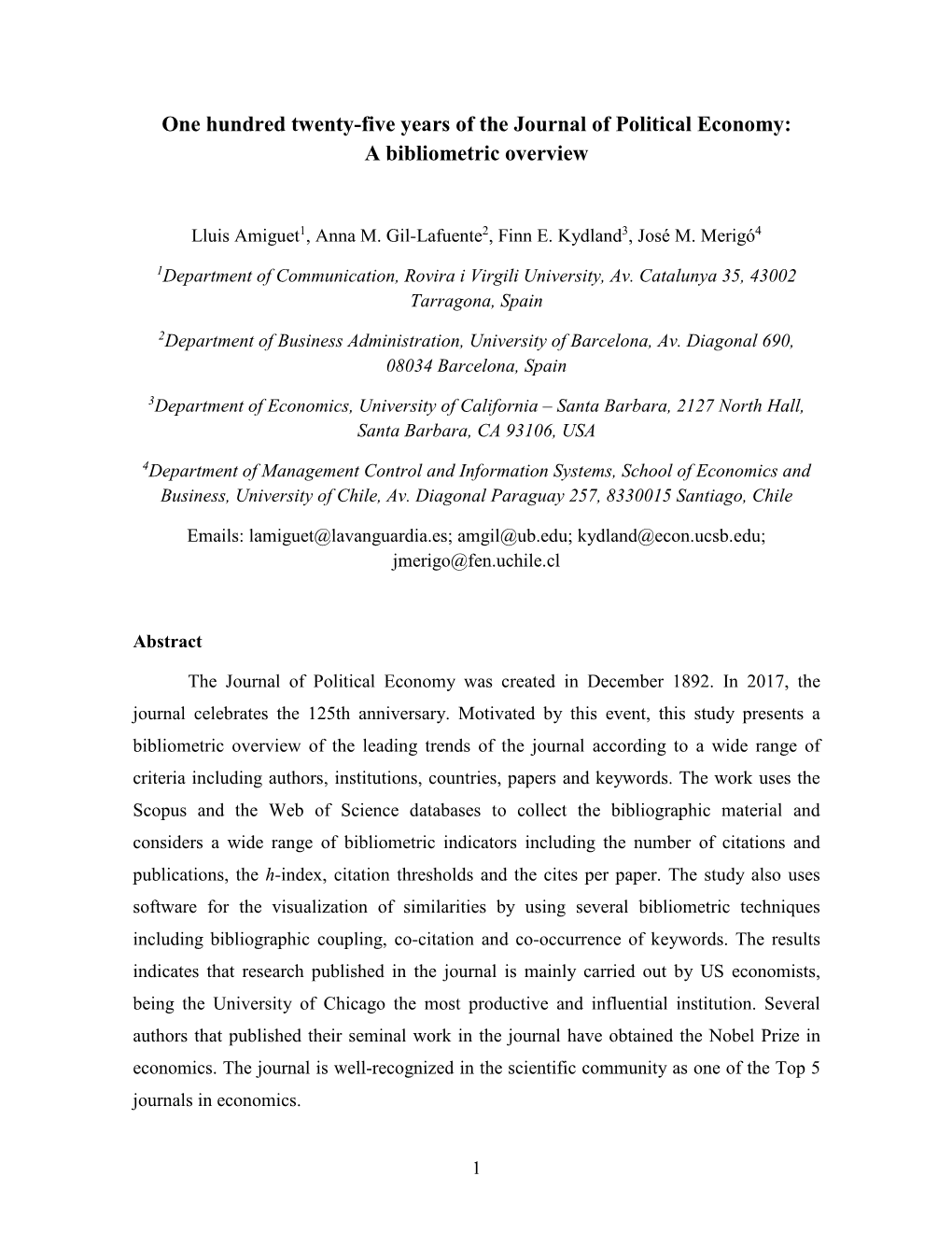 One Hundred Twenty-Five Years of the Journal of Political Economy: a Bibliometric Overview