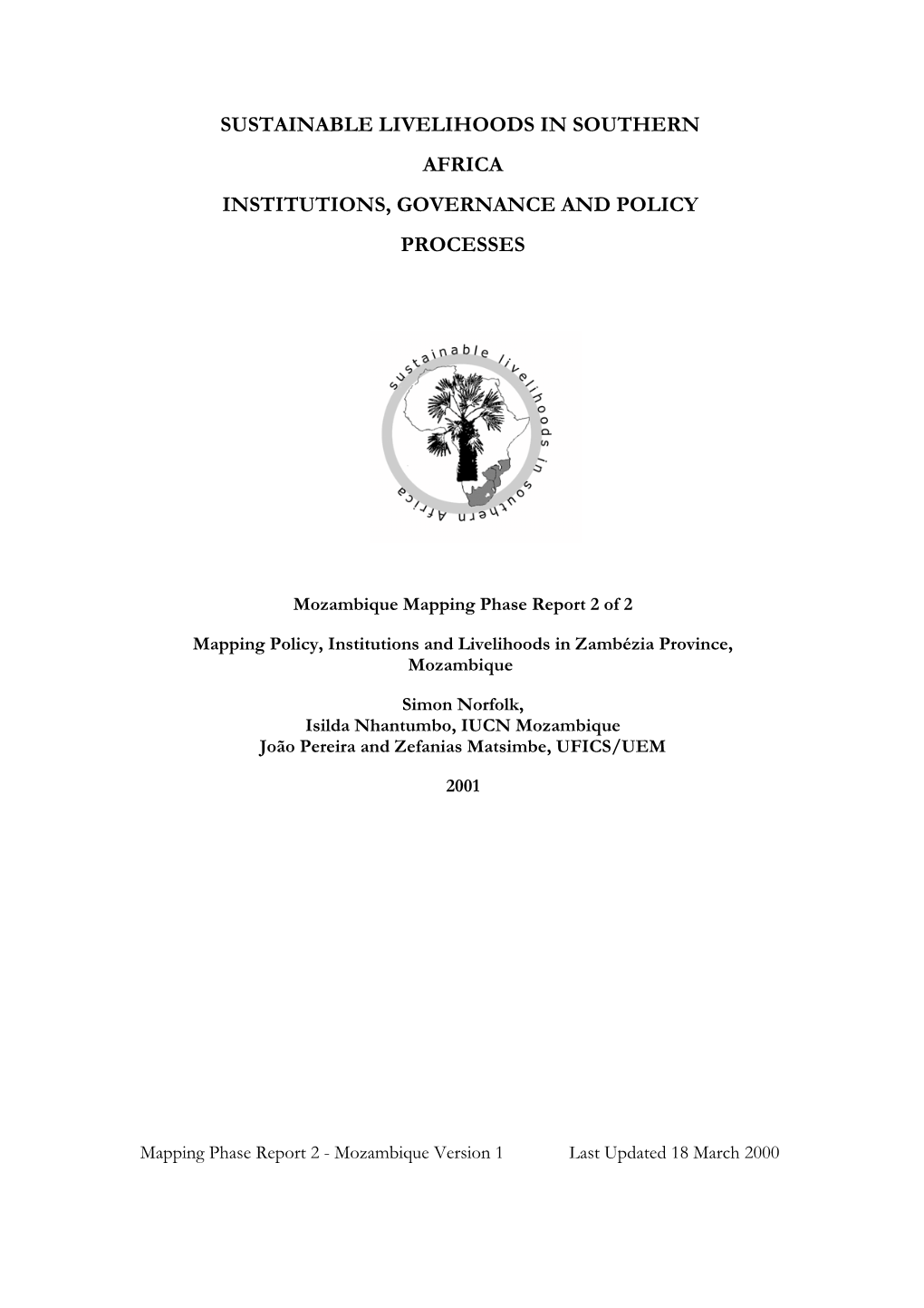 Sustainable Livelihoods in Southern Africa Institutions, Governance and Policy Processes