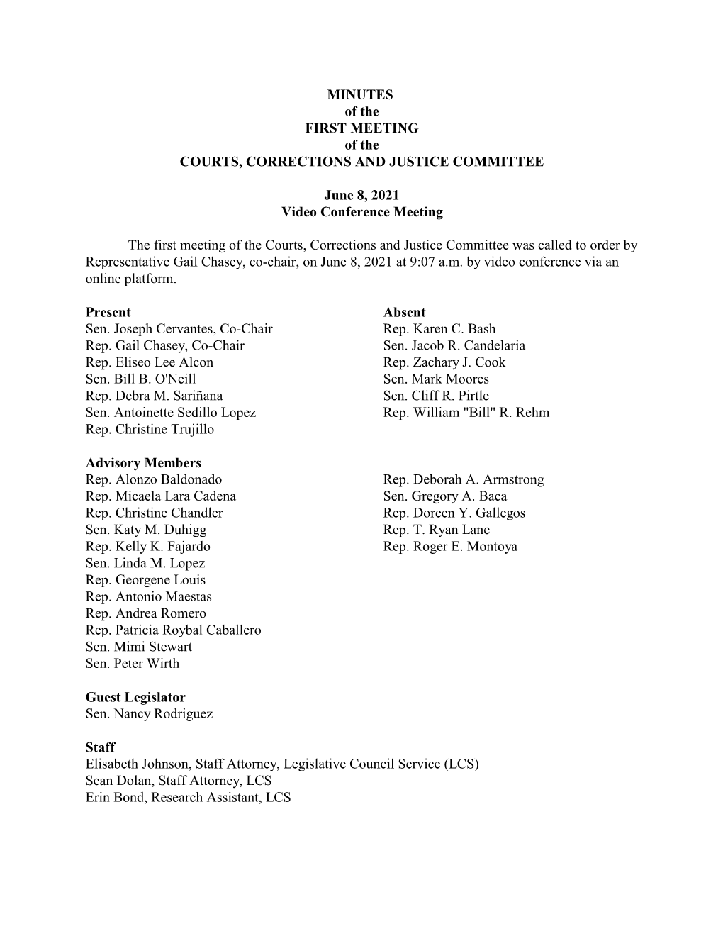 MINUTES of the FIRST MEETING of the COURTS, CORRECTIONS and JUSTICE COMMITTEE