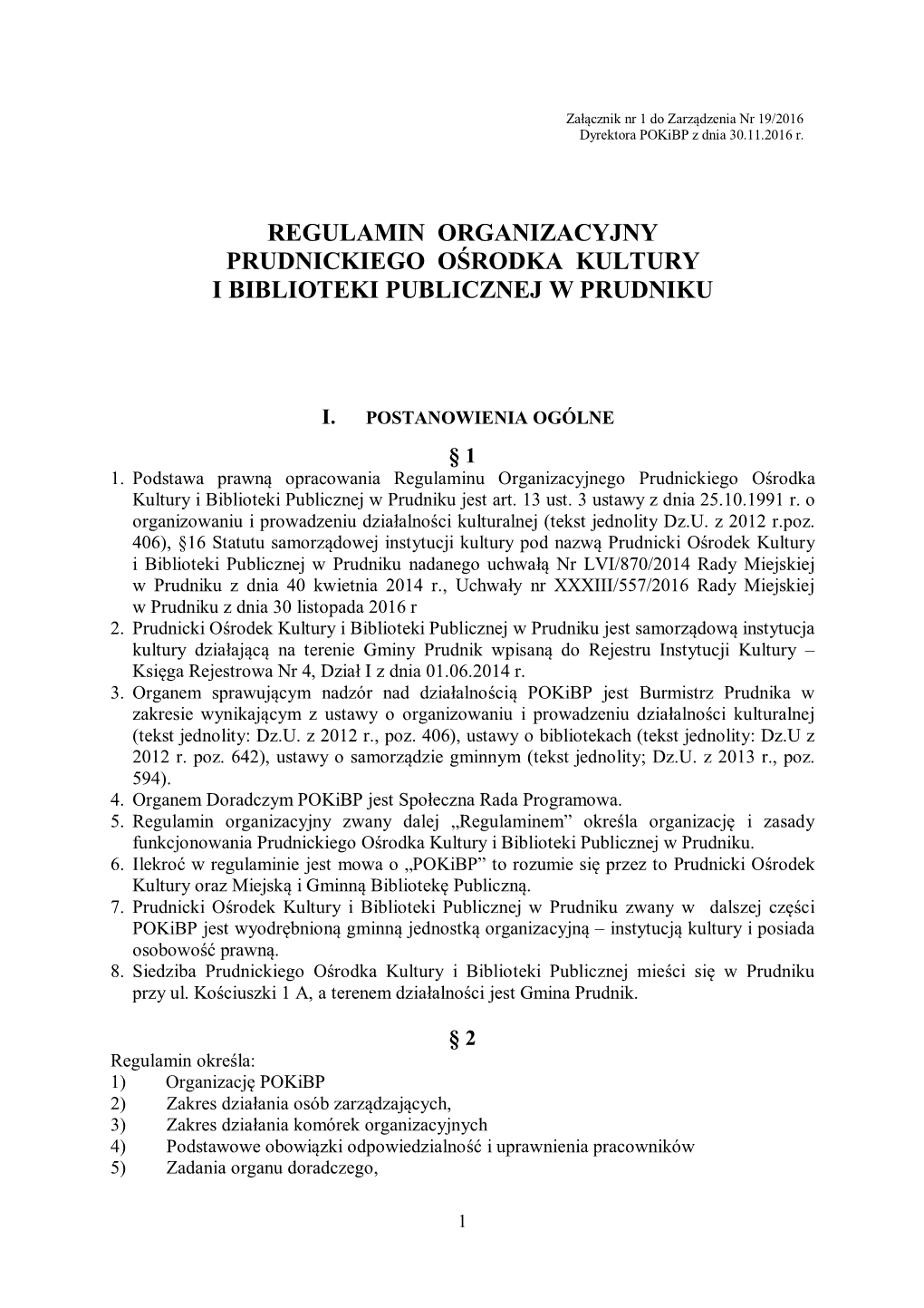 Regulamin Organizacyjny Prudnickiego Ośrodka Kultury I Biblioteki Publicznej W Prudniku