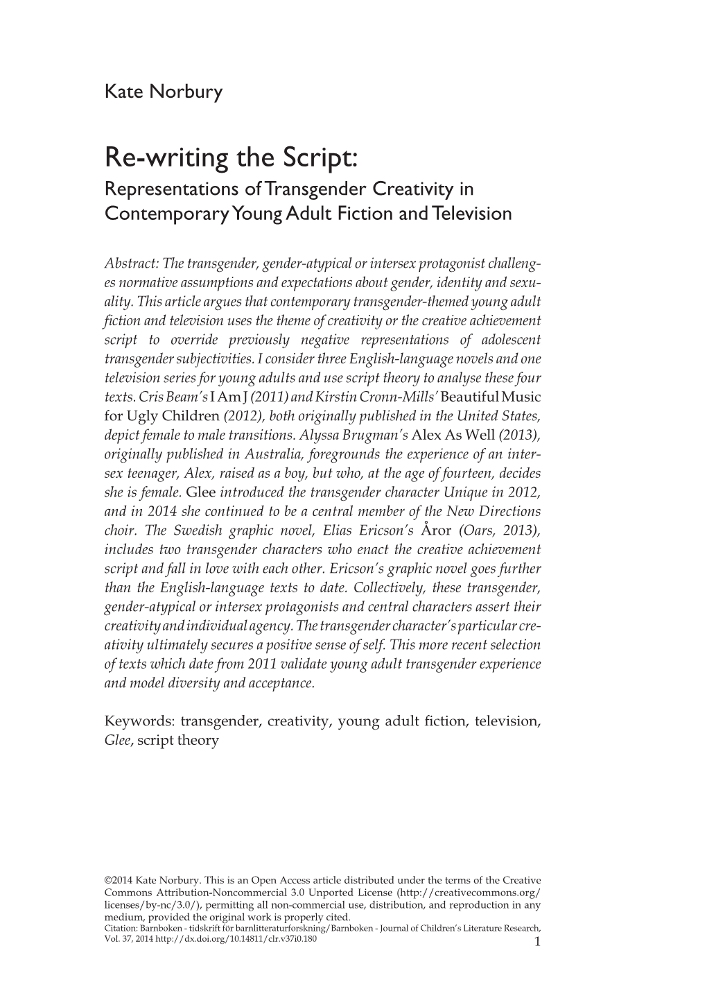 Re-Writing the Script : Representations of Transgender Creativity In