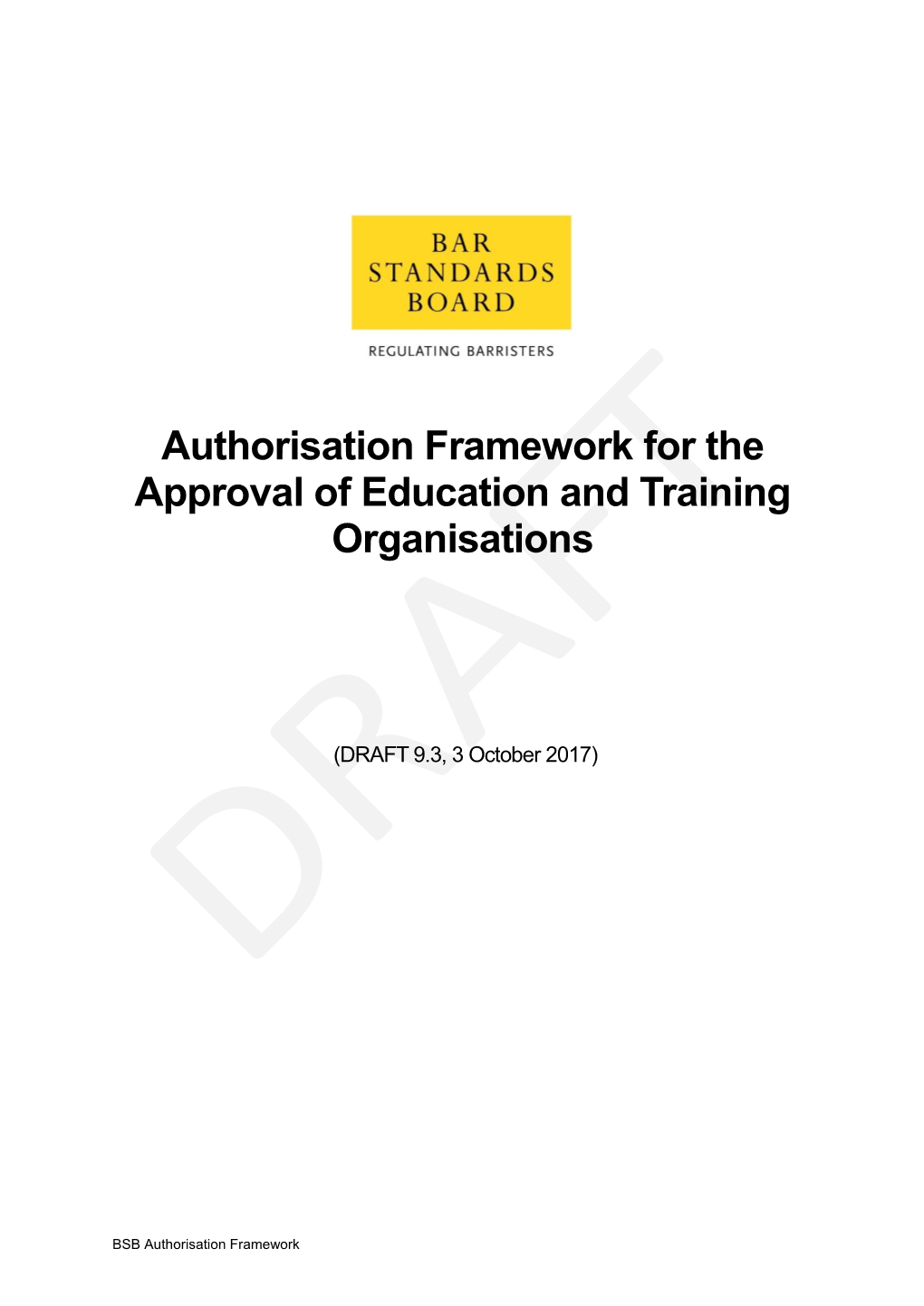 Draft Authorisation Framework for the Approval of Education and Training