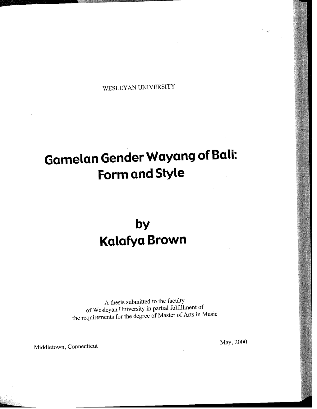 Gamelan Gender Wayang of Bali: Form and Style