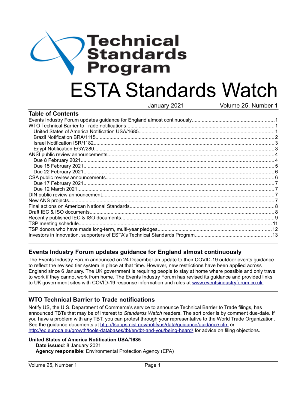 ESTA Standards Watch January 2021 Volume 25, Number 1 Table of Contents Events Industry Forum Updates Guidance for England Almost Continuously