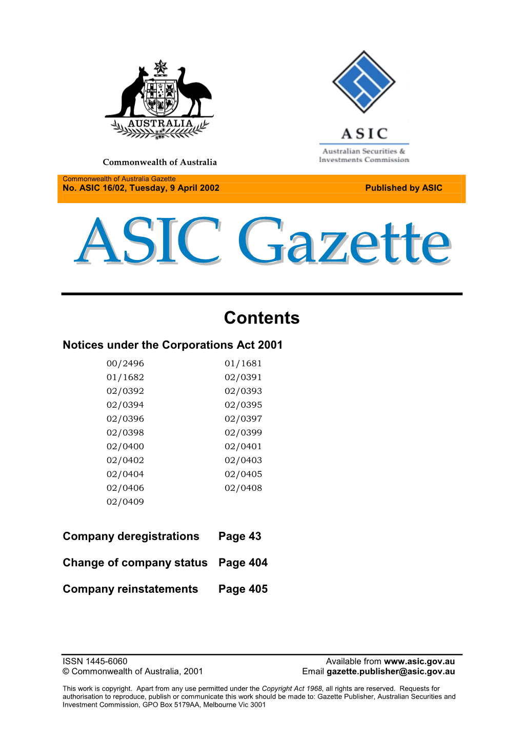 Commonwealth of Australia Gazette ASIC 16/02, Tuesday, 9 April 2002