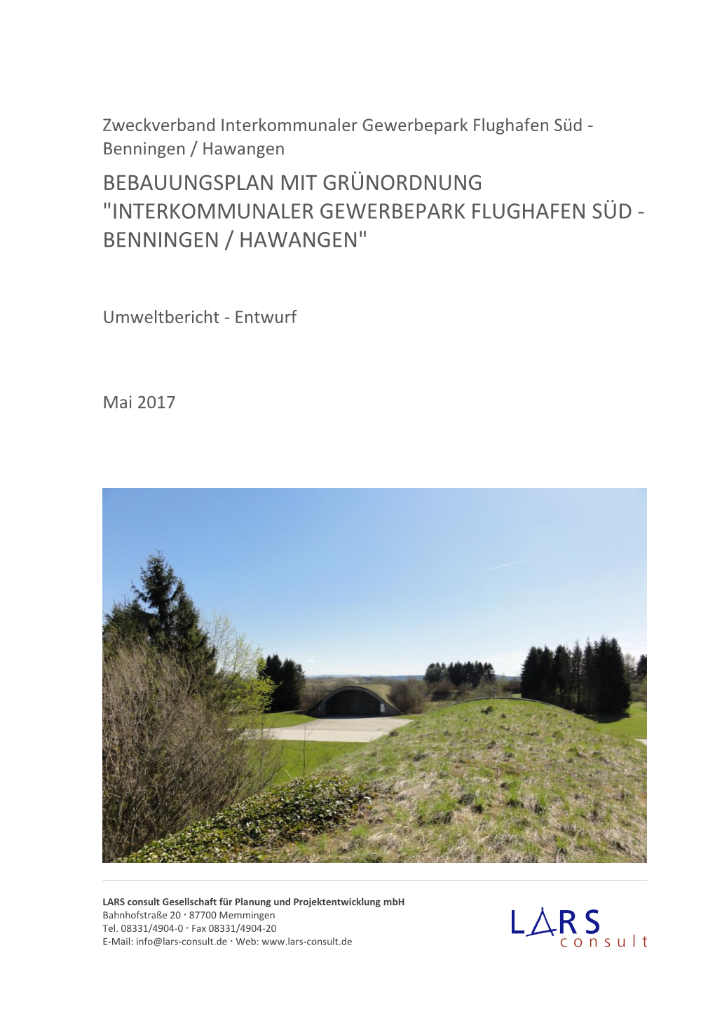 Bebauungsplan Mit Grünordnung "Interkommunaler Gewerbepark Flughafen Süd - Benningen / Hawangen"