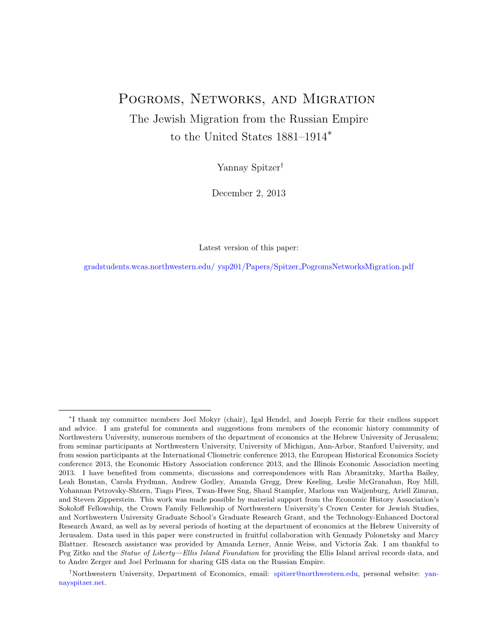 Pogroms, Networks, and Migration the Jewish Migration from the Russian Empire to the United States 1881–1914∗