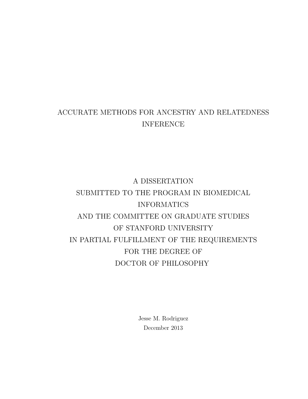 Accurate Methods for Ancestry and Relatedness Inference