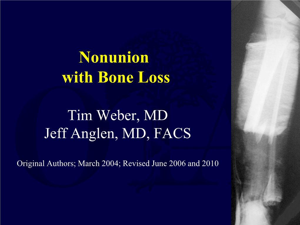 Nonunion with Bone Loss