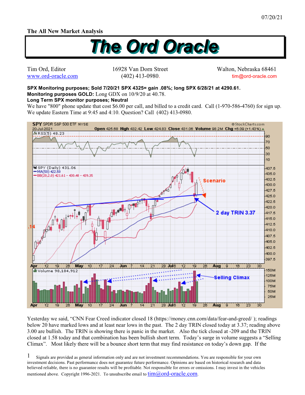 07/20/21 1 the All New Market Analysis Tim Ord, Editor 16928 Van