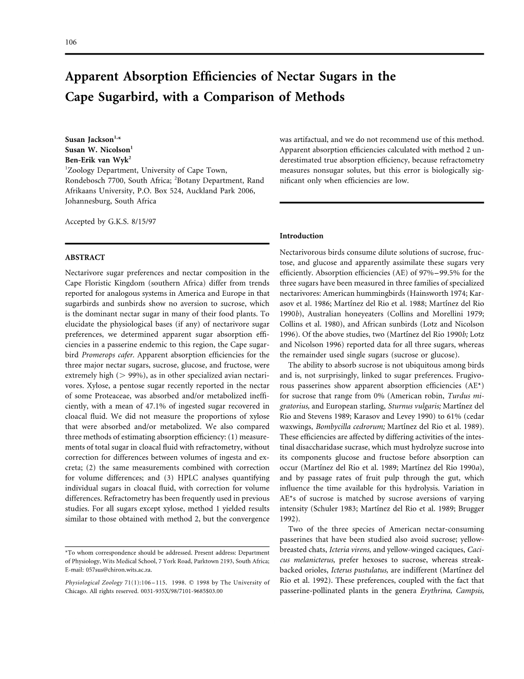 Apparent Absorption Efficiencies of Nectar Sugars in the Cape Sugarbird, with a Comparison of Methods