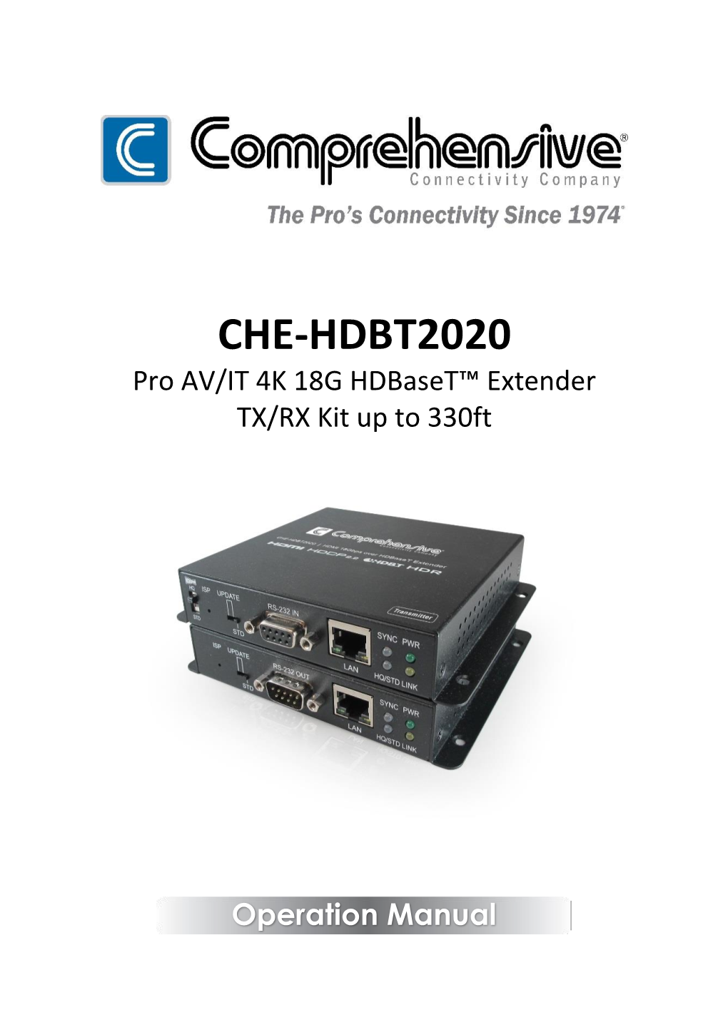 CHE-HDBT2020 Pro AV/IT 4K 18G Hdbaset™ Extender TX/RX Kit up to 330Ft
