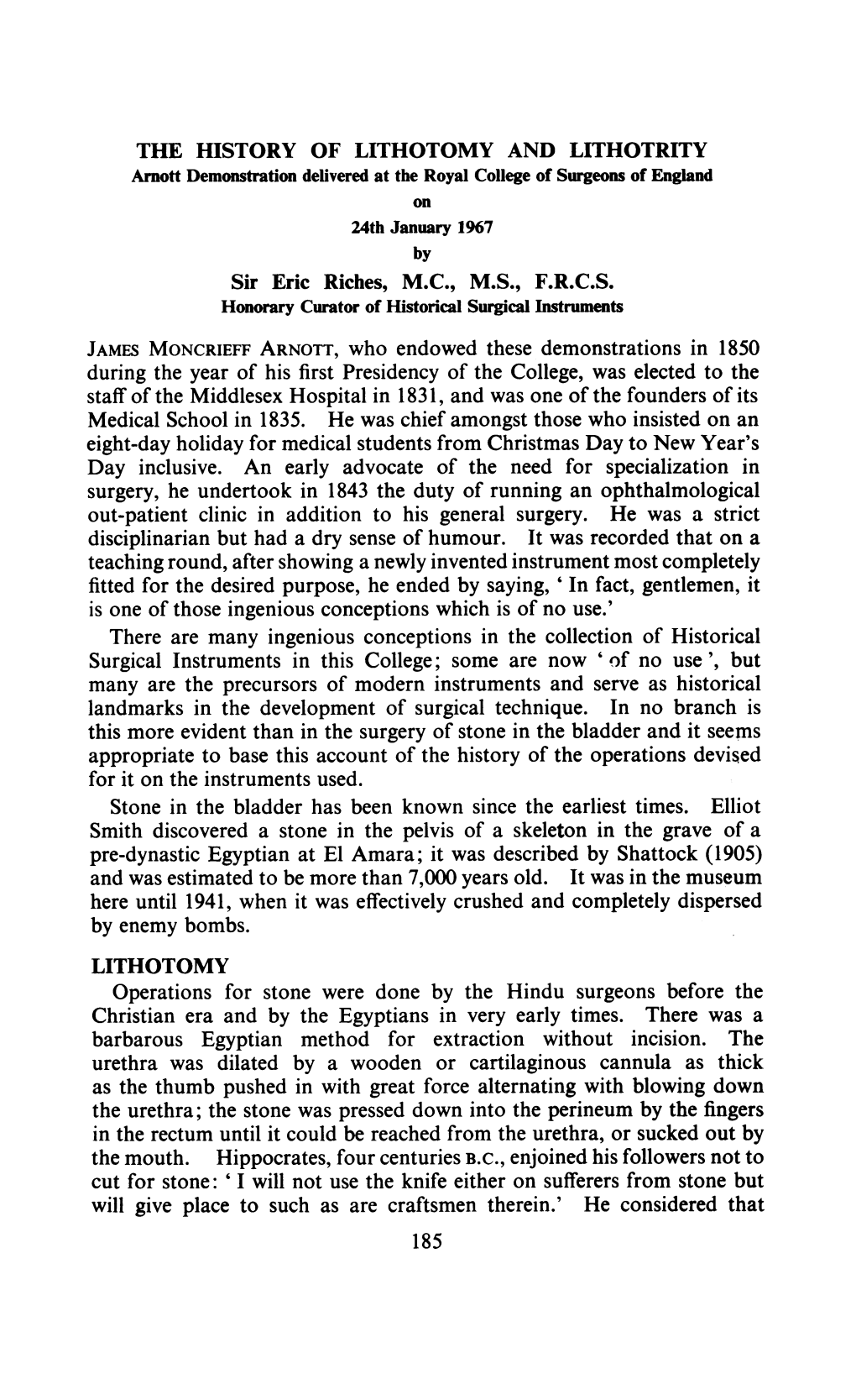 The History of Lithotomy and Lithotrity