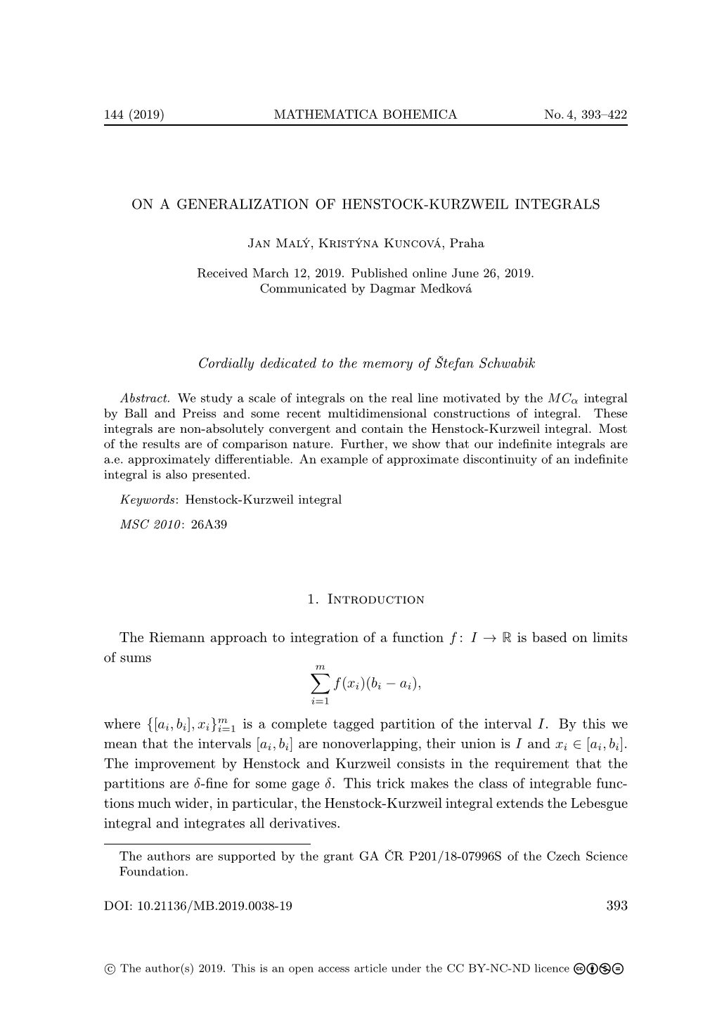 On a Generalization of Henstock-Kurzweil Integrals