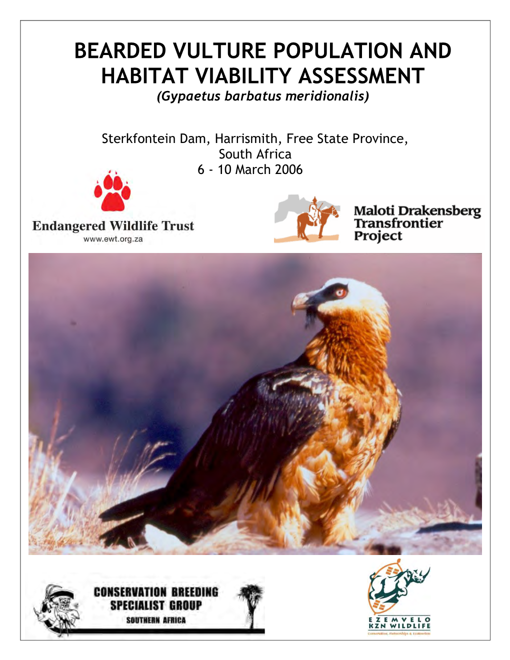 BEARDED VULTURE POPULATION and HABITAT VIABILITY ASSESSMENT (Gypaetus Barbatus Meridionalis)