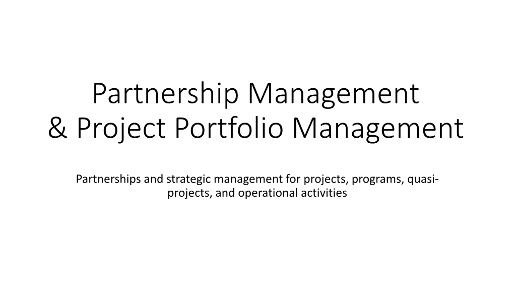 Partnership Management & Project Portfolio Management