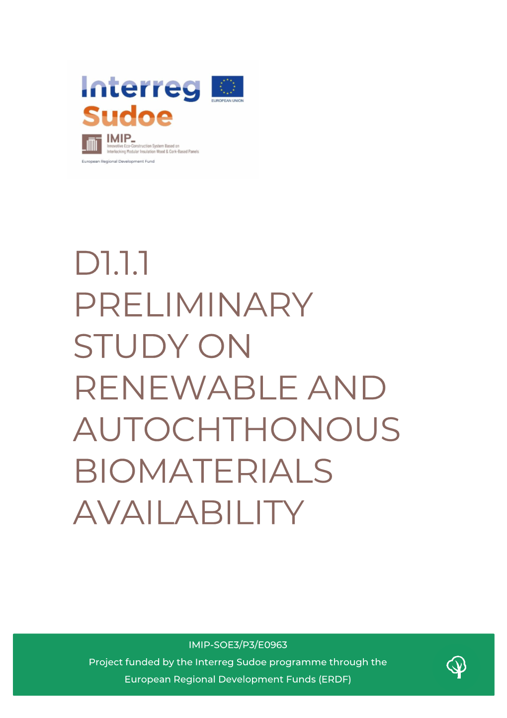 Preliminary Study on Biomaterials Availability