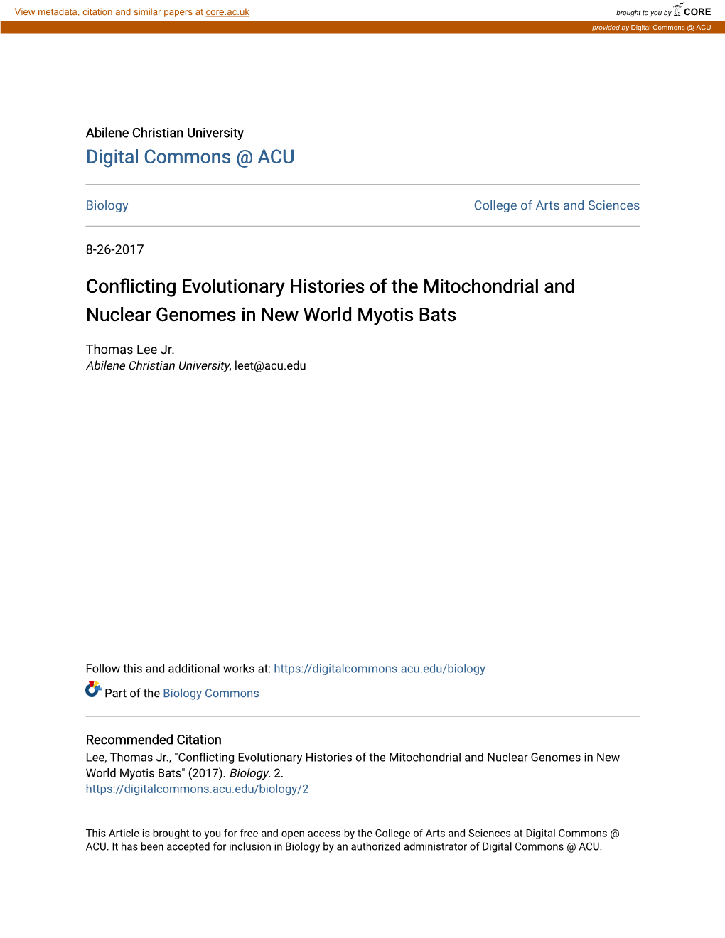 Conflicting Evolutionary Histories of the Mitochondrial and Nuclear