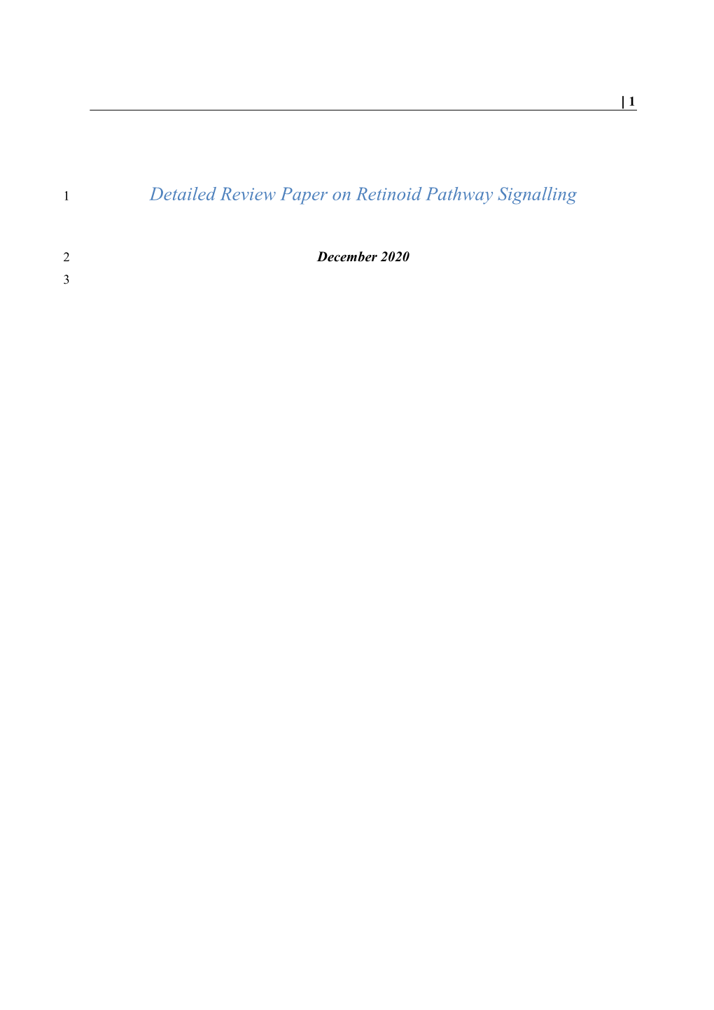 Detailed Review Paper on Retinoid Pathway Signalling