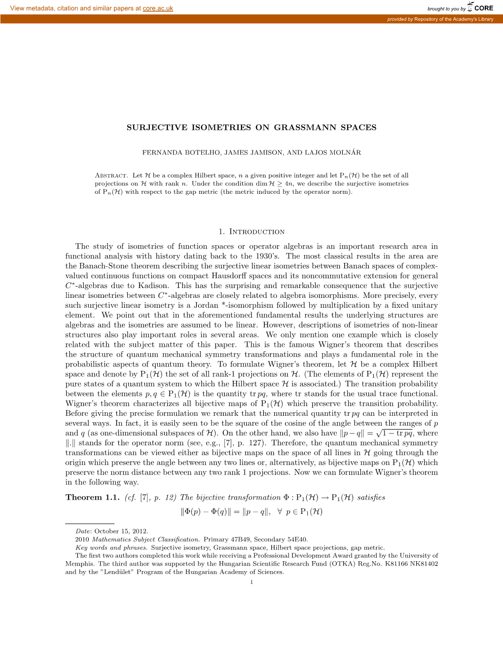 Surjective Isometries on Grassmann Spaces 11