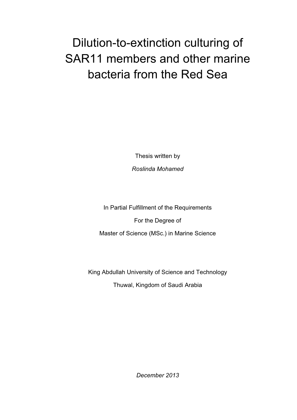 Dilution-To-Extinction Culturing of SAR11 Members and Other Marine Bacteria from the Red Sea