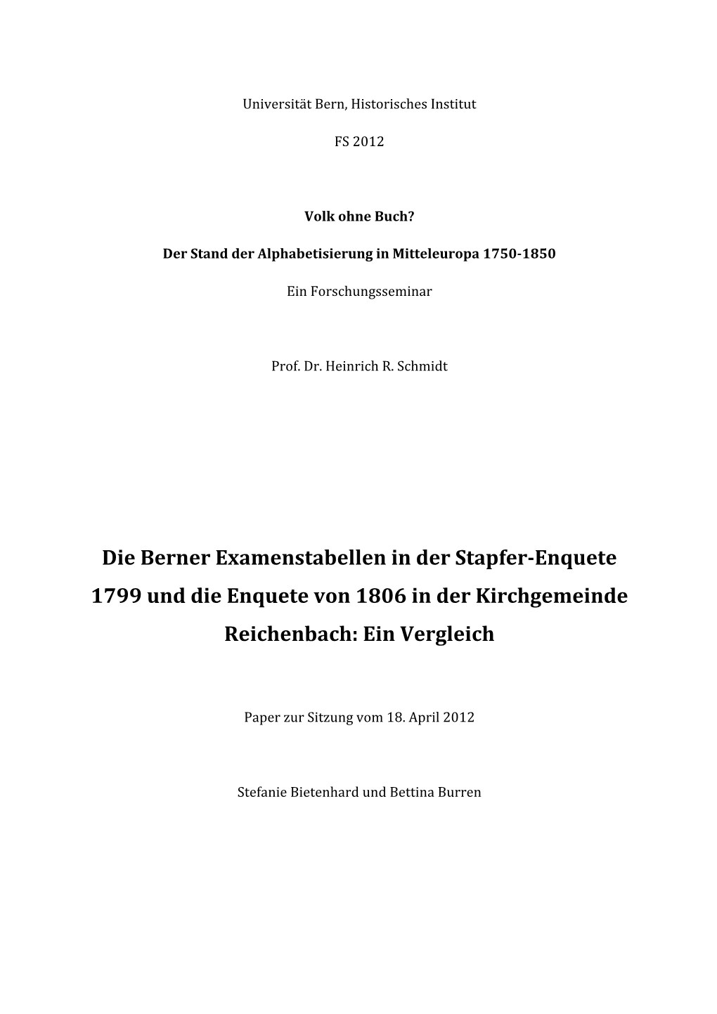 Die Berner Examenstabellen in Der Stapfer-‐Enquete 1799 Und Die