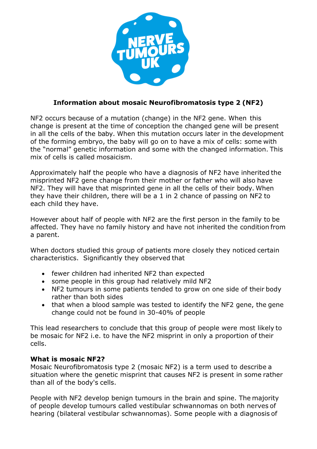 Information About Mosaic Neurofibromatosis Type 2 (NF2)