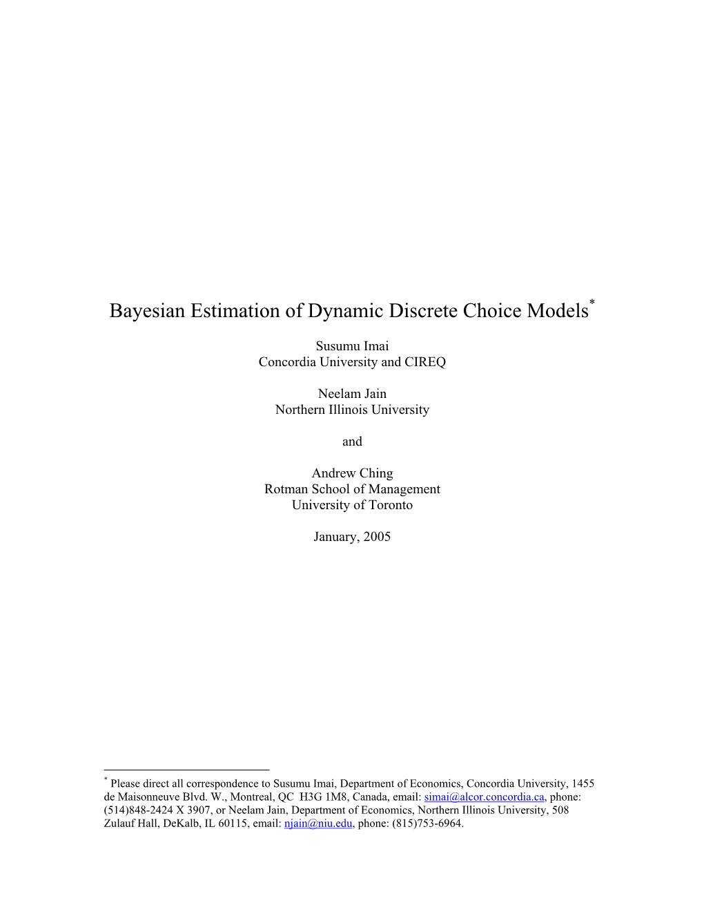 Bayesian Estimation of Dynamic Discrete Choice Models*